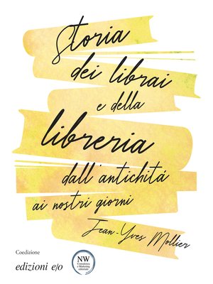cover image of Storia dei librai e della libreria dall'antichità ai nostri giorni